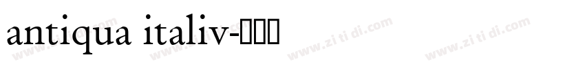 antiqua italiv字体转换